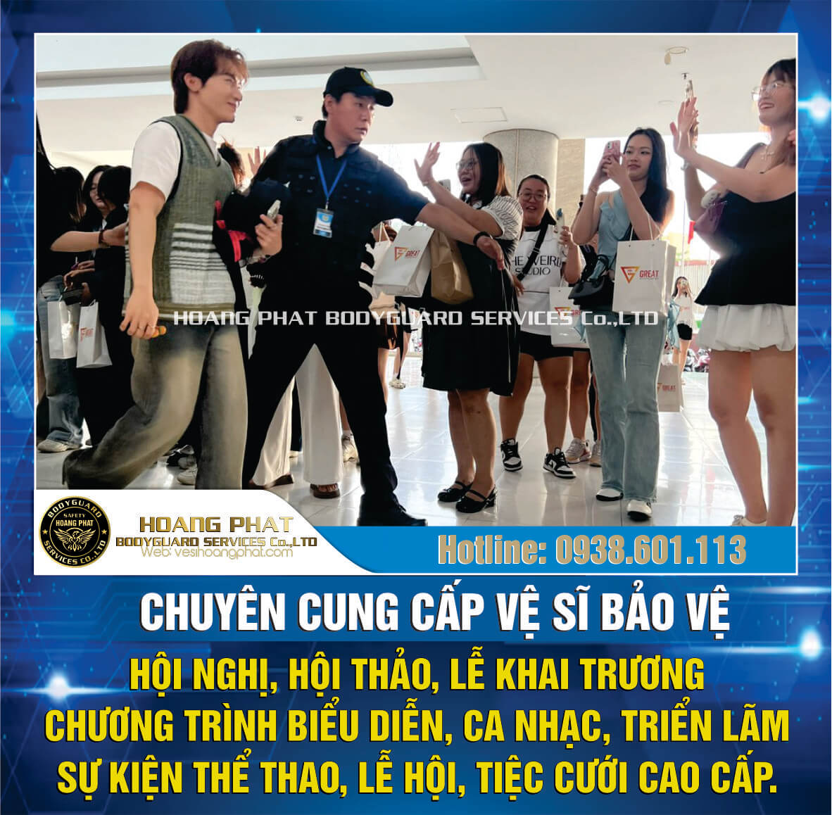 vệ sĩ hoàng phát bảo vệ
