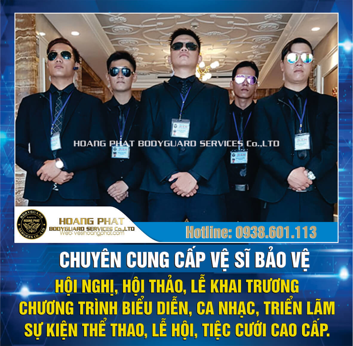 Chuyên cung cấp vệ sĩ bảo vệ
