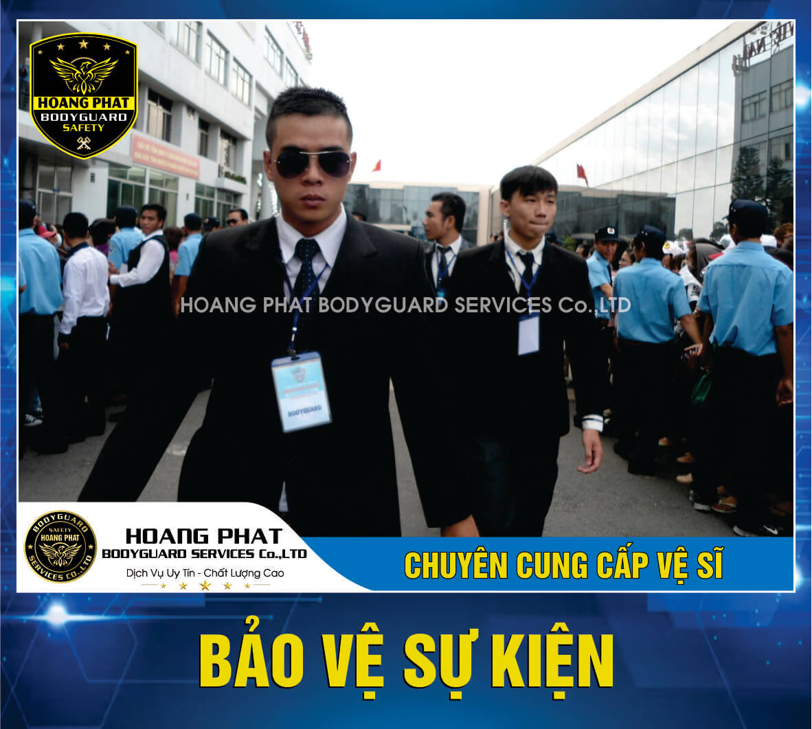 vệ sĩ hoàng phát bảo vệ sự kiện